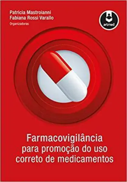 Imagem de Farmacovigilância para Promoção do Uso Correto de Medicamentos