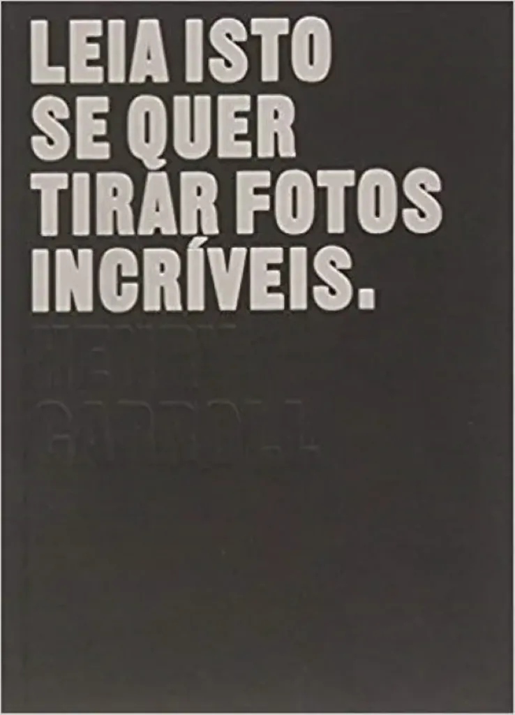 Imagem de Leia Isto se Quer Tirar Fotos Incríveis