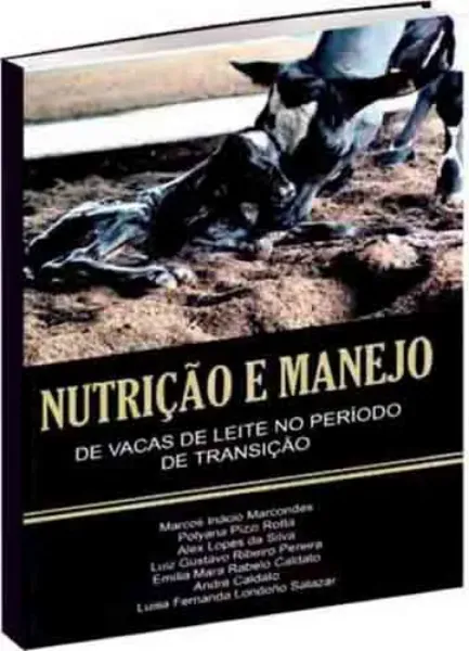 Imagem de Nutrição e Manejo de Vacas de Leite no Período de Transição