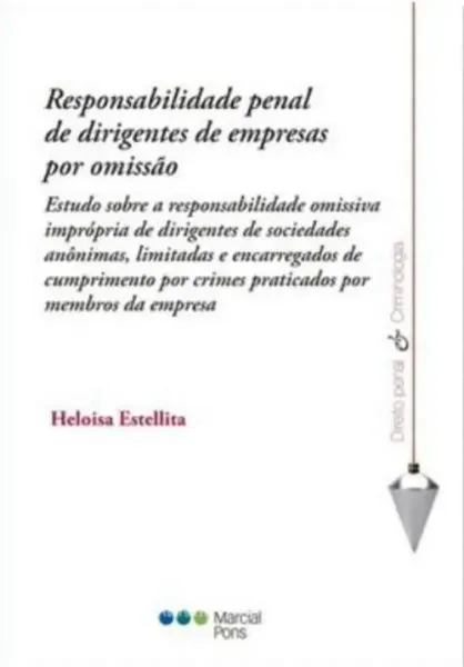 Imagem de Responsabilidade Penal de Dirigentes de Empresas por Omissão
