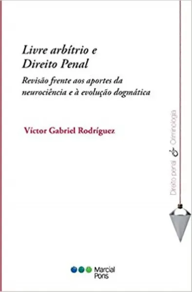Imagem de Livre Arbítrio e Direito Penal