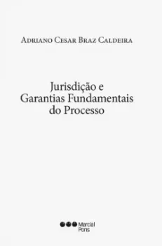 Picture of Book Jurisdição e Garantias Fundamentais do Processo