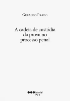 Picture of Book A Cadeia de Custódia da Prova no Processo Penal