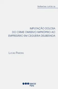 Picture of Book Imputação Dolosa do Crime Omissivo Impróprio ao Empresário em Cegueira Deliberada