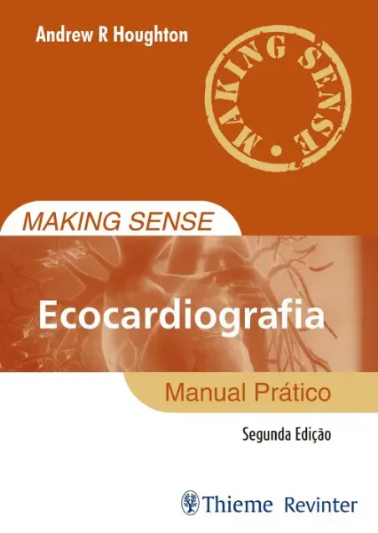 Imagem de Making Sense - Ecocardiografia - Manual Prático