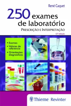 Imagem de 250 Exames de Laboratório - Prescrição e Interpretação
