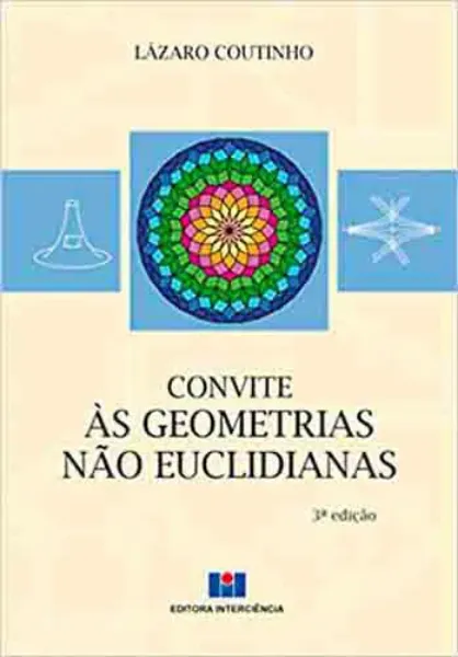 Imagem de Convite às Geometrias não Euclidianas