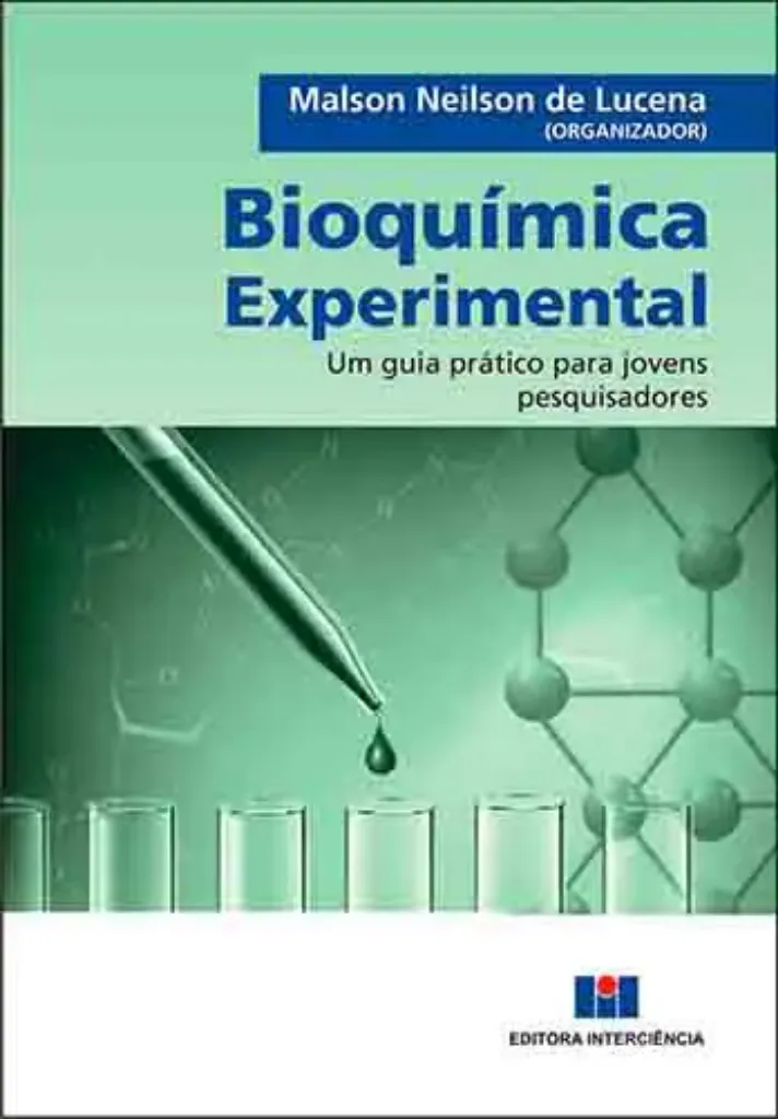 Imagem de Bioquímica Experimental: Um Guia Prático para Jovens Pesquisadores