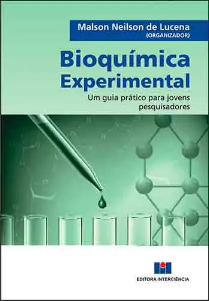 Imagem de Bioquímica Experimental: Um Guia Prático para Jovens Pesquisadores