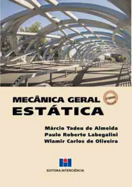 Imagem de Mecânica Geral: Estática