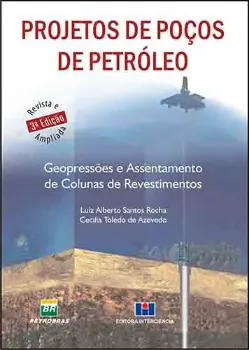 Picture of Book Projetos de Poços De Petróleo - Geopressões e Assentamento de Colunas de Revestimentos
