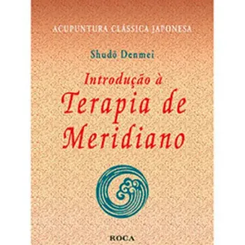 Picture of Book Introdução à Terapia de Meridiano