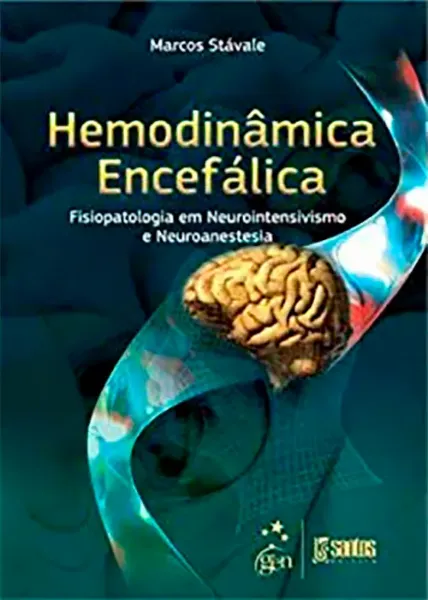 Imagem de Hemodinâmica Encefálica: Fisiopatologia em Neurointensivismo e Neuroanestesia
