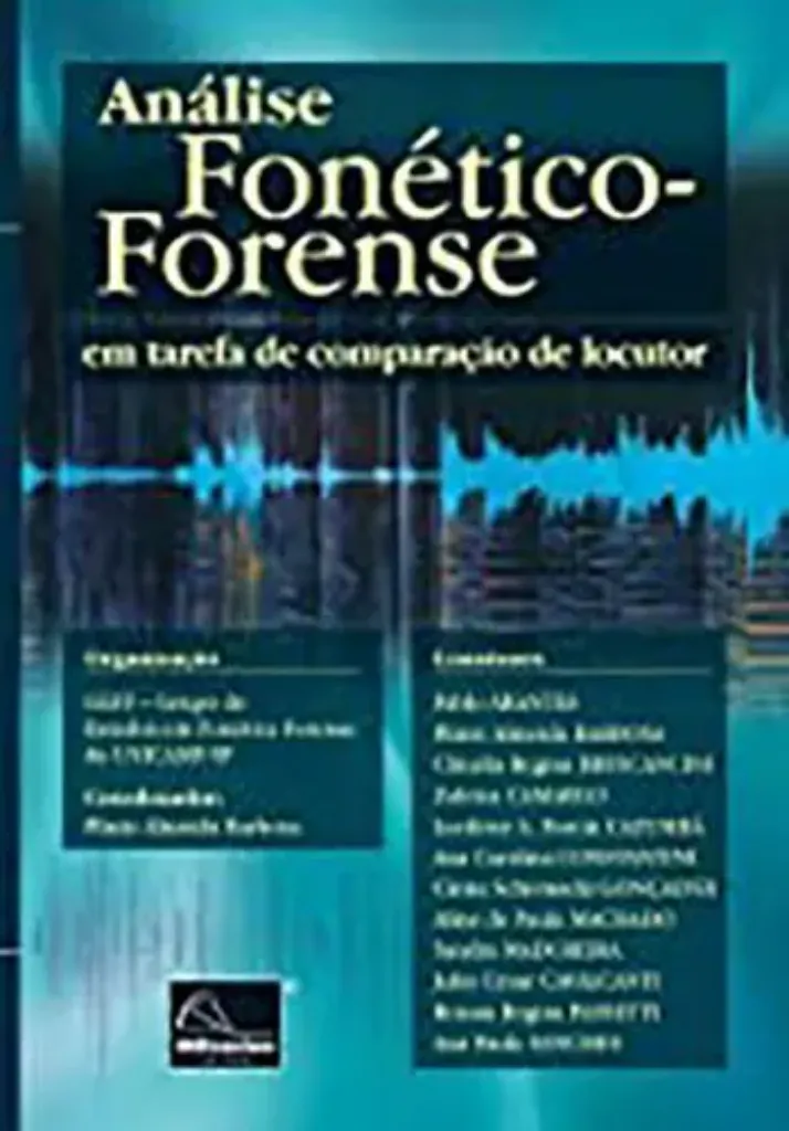 Imagem de Análise Fonético-Forense: Em Tarefa de Comparação de Locutor
