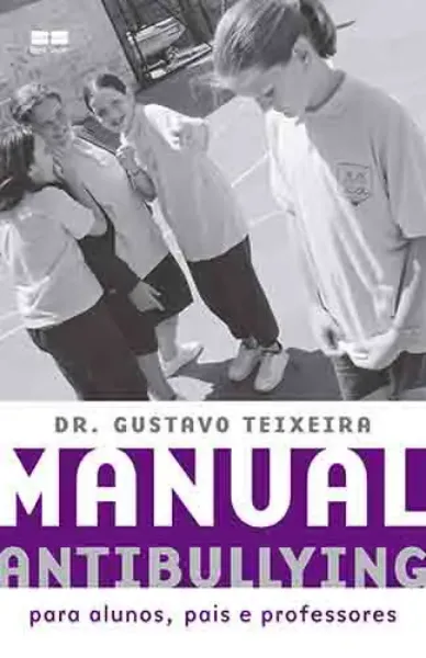 Imagem de Manual Antibullying - Para Alunos, Pais e Professores