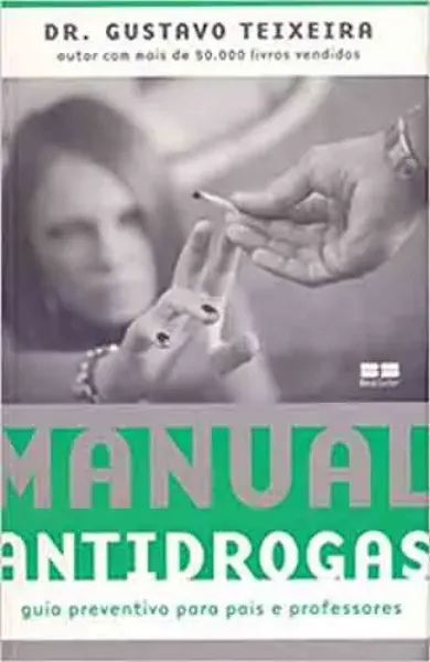 Imagem de Manual Antidrogas - Guia Preventivo para Pais e Professores