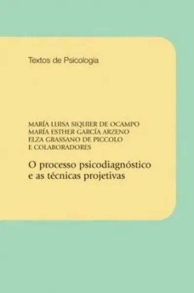 Imagem de O Processo Psicodiagnóstico e as Técnicas Projetivas