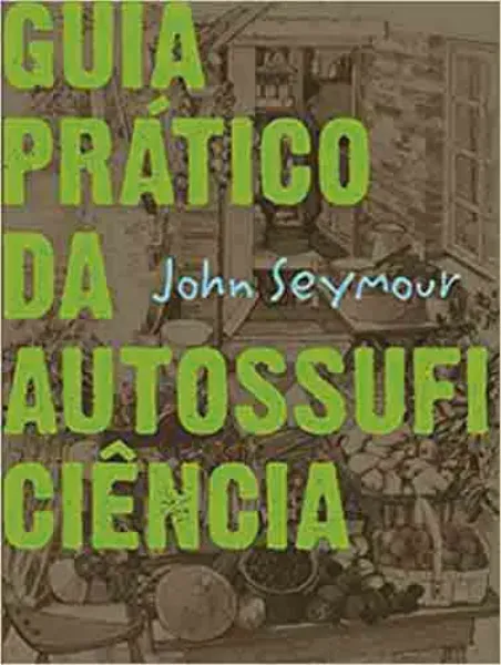 Imagem de Guia Prático da Autossuficiência