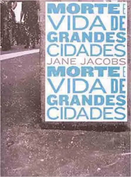 Imagem de Morte e Vida de Grandes Cidades
