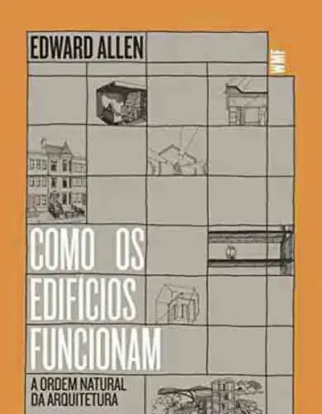 Imagem de Como os Edifícios Funcionam: A Ordem Natural da Arquitetura