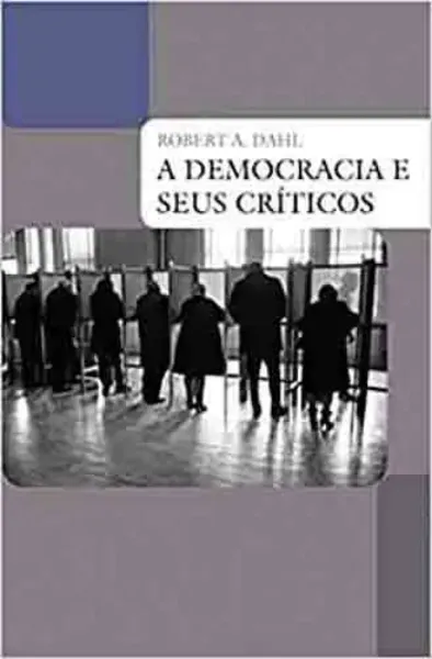 Imagem de A Democracia e Seus Críticos