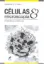 Imagem de Células & Microscopia: Princípios e Práticas