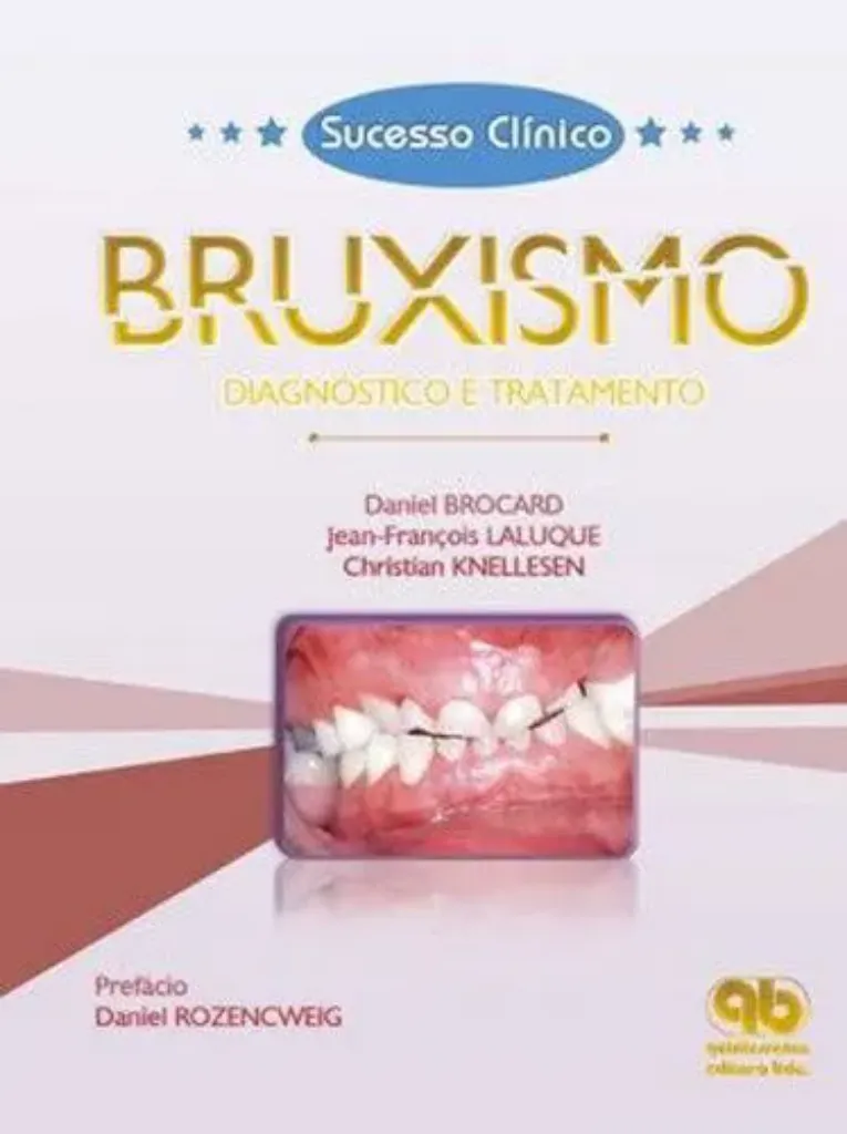 Imagem de Sucesso Clínico Bruxismo - Diagnóstico e Tratamento