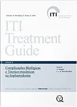 Picture of Book ITI Treatment Guide: Complicações Biológicas e Técnico-Mecânicas na Implantodontia Vol. 8