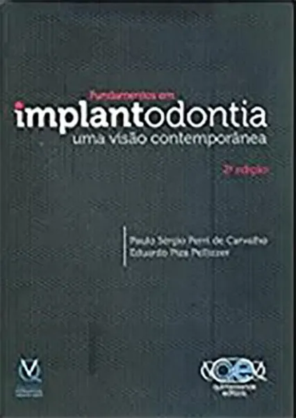 Imagem de Fundamentos em Implantodontia - Uma Visão Contemporânea