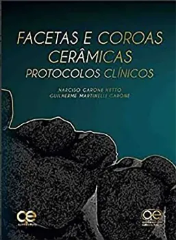 Picture of Book Facetas e Coroas Cerâmicas - Protocolos Clínicos