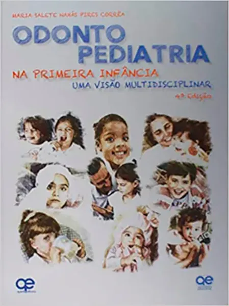 Imagem de Odontopediatria na Primeira Infância - Uma Visão Multidisciplinar