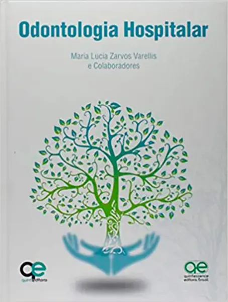 Imagem de Odontologia Hospitalar de Maria Lucia Zarvos Varellis
