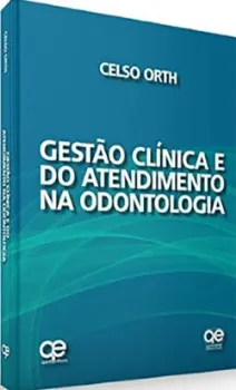Imagem de Gestão Clínica e do Atendimento na Odontologia