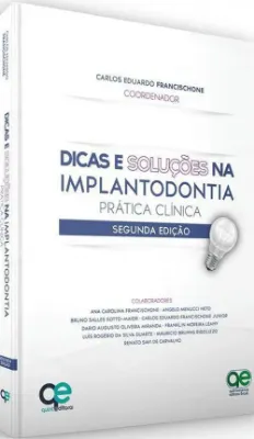Imagem de Dicas e Soluções na Implantodontia Prática Clínica