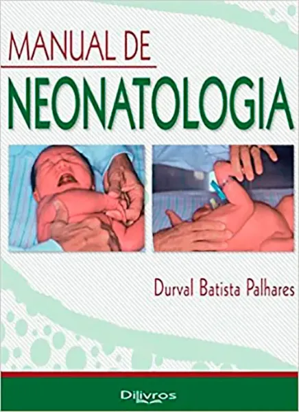 Imagem de Manual de Neonatologia de Durval Batista Palhares