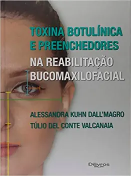 Picture of Book Toxina Botulínica e Preenchedores na Reabilitação Bucomaxilofacial