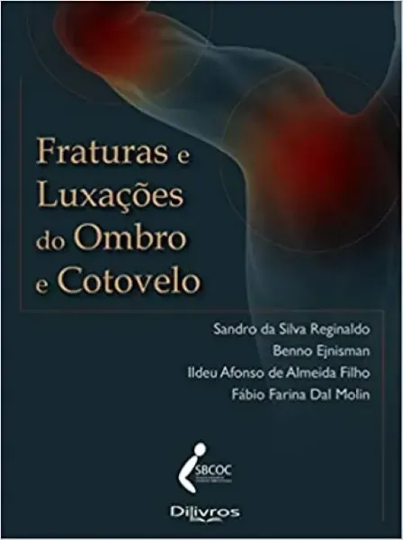Imagem de Fraturas e Luxações do Ombro e Cotovelo