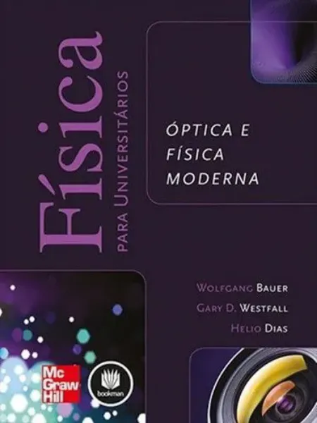 Imagem de Física para Universitários Óptica e Física Moderna