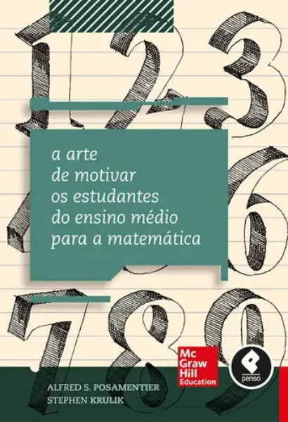 Imagem de A Arte de Motivar os Estudantes do Ensino Médio para a Matemática