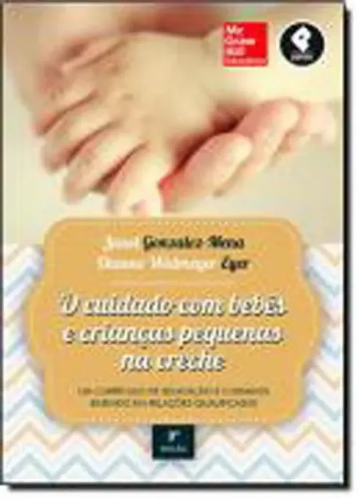 Imagem de O Cuidado com Bebés e Crianças Pequenas na Creche