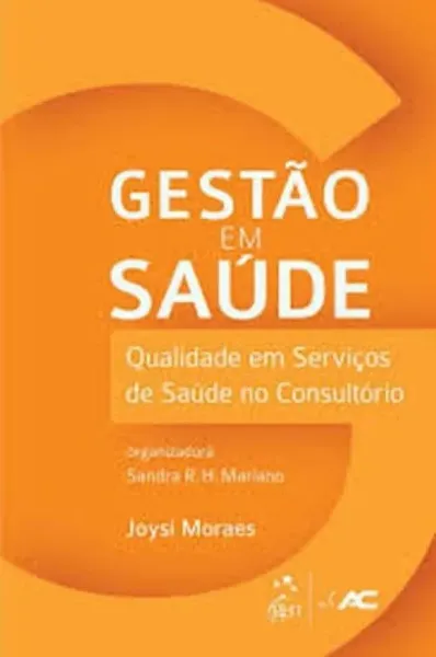 Imagem de Gestão em Saúde - Qualidade Serviços Saúde Consultório