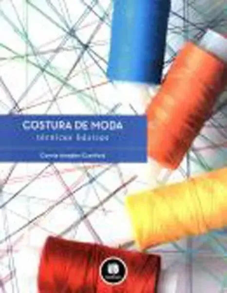 Imagem de Costura de Moda Técnicas Básicas