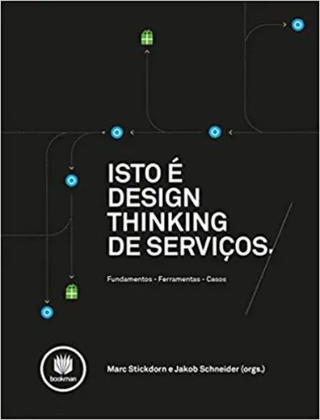 Imagem de Isto É Design Thinking de Serviços