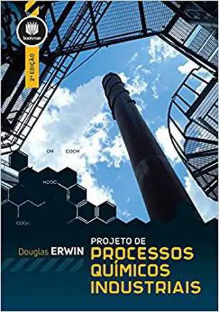 Imagem de Projeto de Processos Químicos Industriais