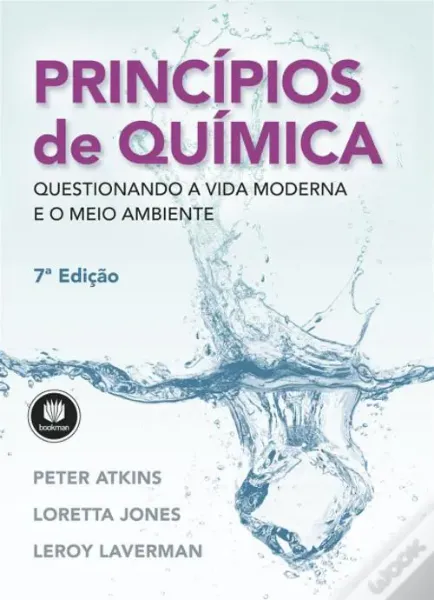 Imagem de Princípios de Química: Questionando a Vida Moderna e o Meio Ambiente