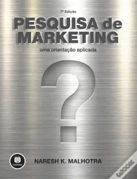 Picture of Book Pesquisa de Marketing: Uma Orientação Aplicada