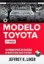 Imagem de O Modelo Toyota: 14 Princípios de Gestão do Maior Fabricante do Mundo