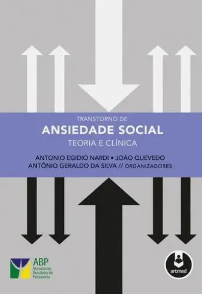 Imagem de Transtorno de Ansiedade Social - Teoria e Clínica