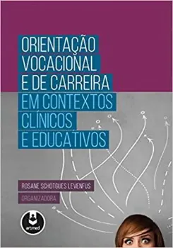 Picture of Book Orientação Vocacional e de Carreira em Contextos Clínicos e Educativos