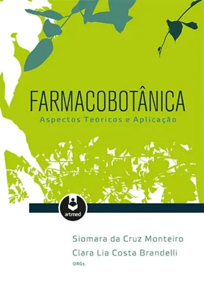 Imagem de Farmacobotânica - Aspectos Teóricos e Aplicação